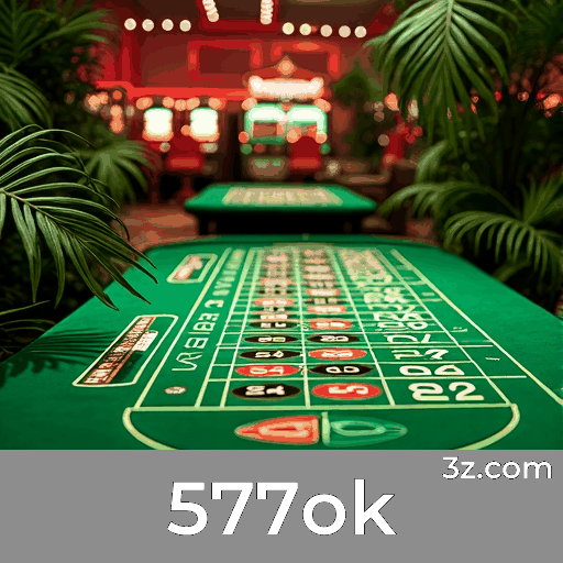 577ok: O Seu Cassino Online Seguro e Premiado